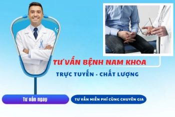 Tư vấn nam khoa trực tuyến miễn phí