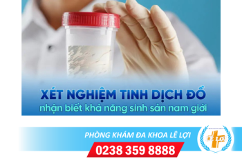 Xét nghiệm tinh trùng ở đâu uy tín