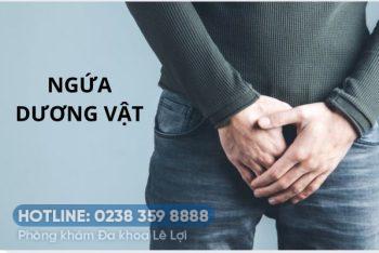 Ngứa dương vật là bị bệnh lý gì? Làm sao để chữa?