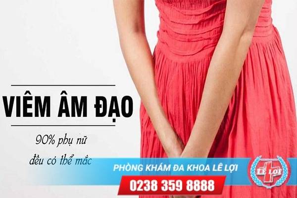 Tìm hiểu về bệnh viêm âm đạo – điều trị hiệu quả tại phòng khám lê lợi