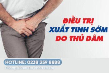 Xuất tinh sớm do thủ dâm nhiều