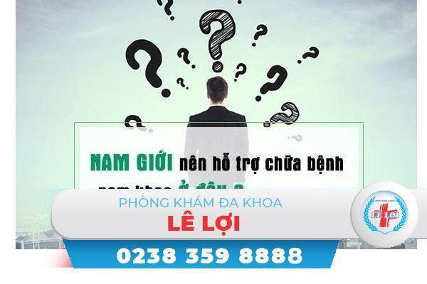 Nam giới có biết địa chỉ khám bệnh nam khoa ở đâu tốt tại Nghệ An?