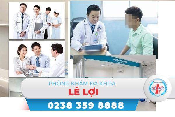 Phòng Khám nam khoa Nghệ An – Đa Khoa Lê Lợi