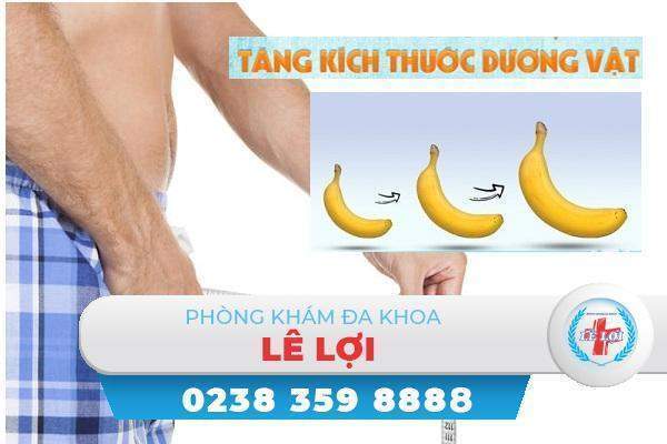 Làm thế nào để tăng kích thước cậu nhỏ – Lê Lợi địa chỉ tin cậy chỉnh hình dương vật