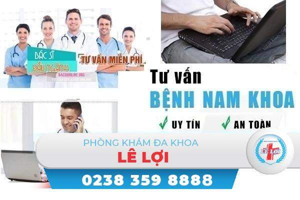 Tổng đài bác sĩ tư vấn bệnh nam khoa miễn phí 24/24