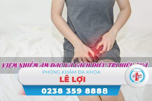 Hỗ trợ chữa viêm âm đạo như thế nào hiệu quả?