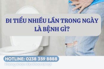 Tiểu thường xuyên – tiểu nhiều lần trong ngày triệu chứng không thể xem thường