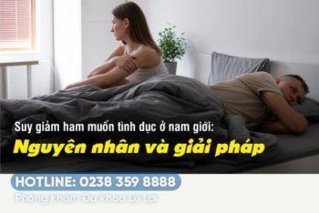 Tại sao bị giảm ham muốn tình dục?