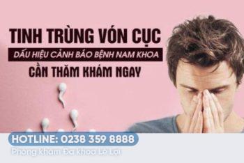 Cách chữa tinh trùng vón cục hiệu quả hiện nay