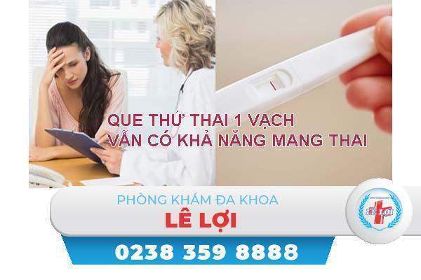 Que thử thai 1 vạch có thai không?