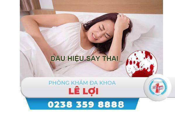 Nguyên nhân sảy thai, dấu hiệu và cách xử lý