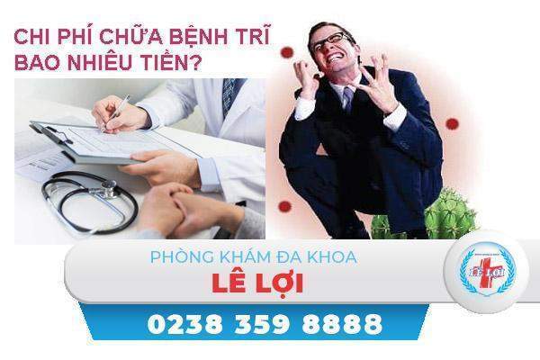 Chi phí chữa bệnh trĩ bao nhiêu tiền?