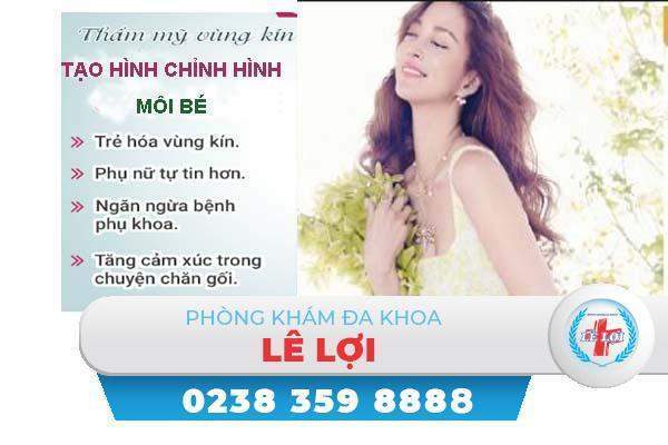 Tạo hình chỉnh hình môi bé vùng kín bao nhiêu tiền?