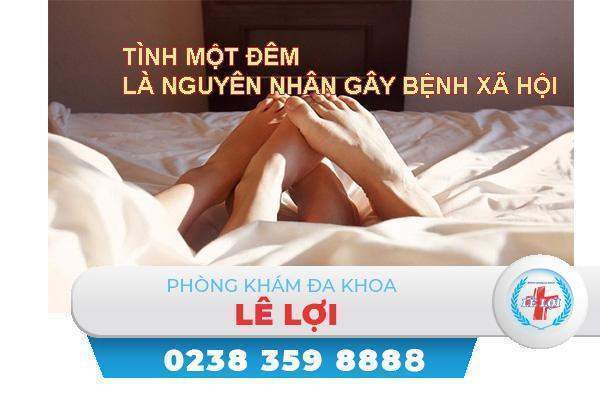 Tình một đêm lây bệnh gì?