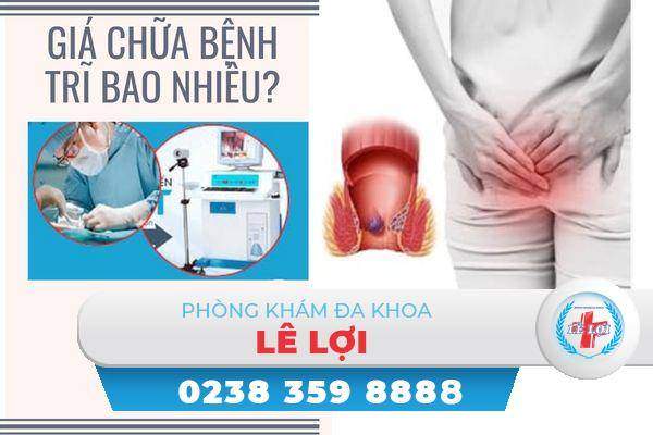 Giá chữa bệnh trĩ ở Vinh Nghệ An