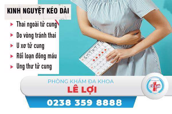 Kinh nguyệt kéo dài là bệnh gì nguy hiểm không?