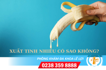 Xuất tinh nhiều có ảnh hưởng đến sức khỏe?