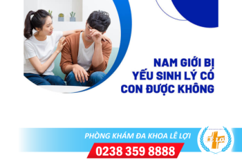 Yếu sinh lý nam có con được không?