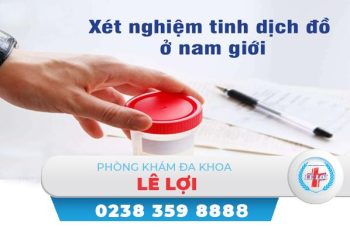 Giá xét nghiệm tinh dịch đồ bao nhiêu?