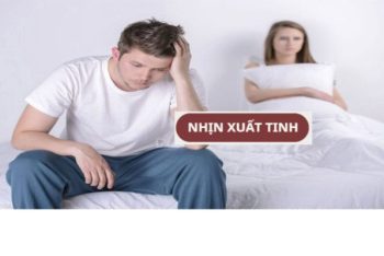 Nhịn xuất tinh, kiềm chế xuất tinh có sao không?