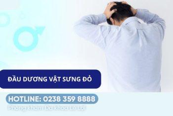 Nguyên nhân đầu dương vật sưng đỏ và cách điều trị